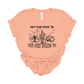 Aint going down til the sun comes up t shirt